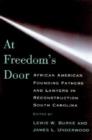 Image for At Freedom&#39;s Door : African American Founding Fathers and Lawyers in Reconstruction South Carolina