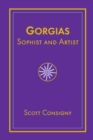 Image for Gorgias, Sophist and Artist