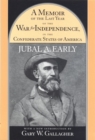 Image for A Memoir of the Last Year of the War for Independence in the Confederate States of America