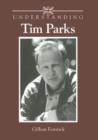 Image for Understanding Tim Parks
