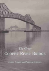 Image for The Great Cooper River Bridge