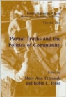 Image for Partial Truths and the Politics of Community