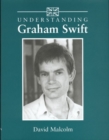 Image for Understanding Graham Swift