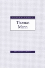 Image for Understanding Thomas Mann