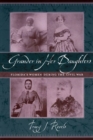 Image for Grander in Her Daughters : Florida&#39;s Women During the Civil War