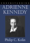 Image for Understanding Adrienne Kennedy