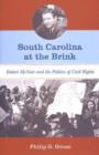 Image for South Carolina at the Brink : Robert McNair and the Politics of Civil Rights