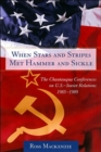 Image for When Stars and Stripes Met Hammer and Sickle