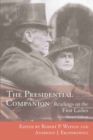 Image for The Presidential Companion : Readings on the First Ladies