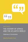 Image for Recent Themes in the History of Africa and the Atlantic World