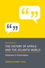 Image for Recent Themes in the History of Africa and the Atlantic World