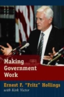 Image for Making government work  : my life in politics