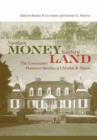 Image for Northern Money, Southern Land : The Lowcountry Plantation Sketches of Chlotilde R. Martin