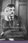 Image for Kurt Vonnegut&#39;s America