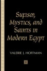 Image for Sufism, Mystics, and Saints in Modern Egypt