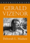 Image for Understanding Gerald Vizenor