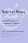 Image for History and Women, Culture and Faith : Selected Writings of Elizabeth Fox-Genovese Volume 4. Explorations and Commitments: Religion, Faith, and Culture