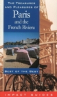 Image for The treasures and pleasures of Paris and the French Riviera  : best of the best