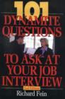 Image for 101 Dynamite Questions to Ask At Your Job Interview