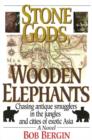Image for Stone Gods, Wooden Elephants