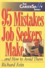 Image for 95 mistakes job seekers make - and how to avoid them