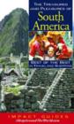 Image for Treasures &amp; pleasures of South America  : best of the best in travel &amp; shopping