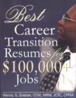 Image for Best career transition resumâes for $100,000+ jobs