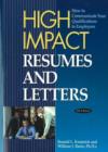 Image for High impact resumes &amp; letters  : how to communicate your qualifications to employers