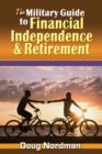 Image for The Military Guide to Financial Independence and Retirement