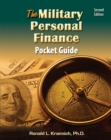 Image for The Military Personal Finance Pocket Guide: Savvy Money Tips for Putting Your Financial House in Order