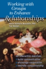 Image for Working With Groups to Enhance Relationships