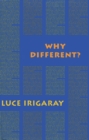 Image for Why Different?
