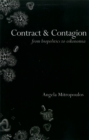 Image for Contract &amp; contagion  : from biopolitics to oikonomia