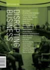 Image for Disrupting business  : art and activism in times of financial crisis