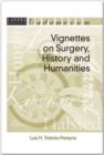 Image for Vignettes on Surgery, History and Humanities