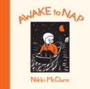 Image for Awake to Nap
