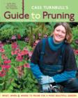 Image for Cass Turnbull&#39;s Guide to Pruning, 2nd Edition