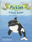 Image for Pickles and the P-Flock Bullies
