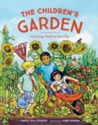 Image for The children&#39;s garden  : growing food in the city