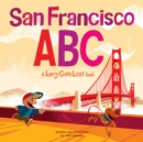Image for San Francisco ABC: A Larry Gets Lost Book