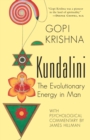 Image for Kundalini : The Evolutionary Energy in Man