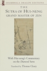Image for The Sutra of Hui-neng, Grand Master of Zen