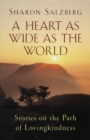 Image for A Heart as Wide as the World