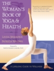 Image for The Woman&#39;s Book of Yoga and Health