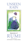 Image for Unseen Rain : Quatrains of Rumi