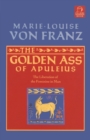 Image for Golden Ass of Apuleius : The Liberation of the Feminine in Man