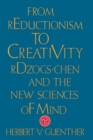 Image for From Reductionism to Creativity