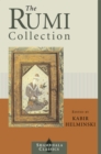 Image for The Rumi collection  : an anthology of translations of Mevlana Jalaluddin Rumi