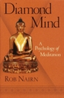 Image for Diamond mind  : a psychology of meditation