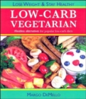 Image for The Lo-Carb Vegetarian
